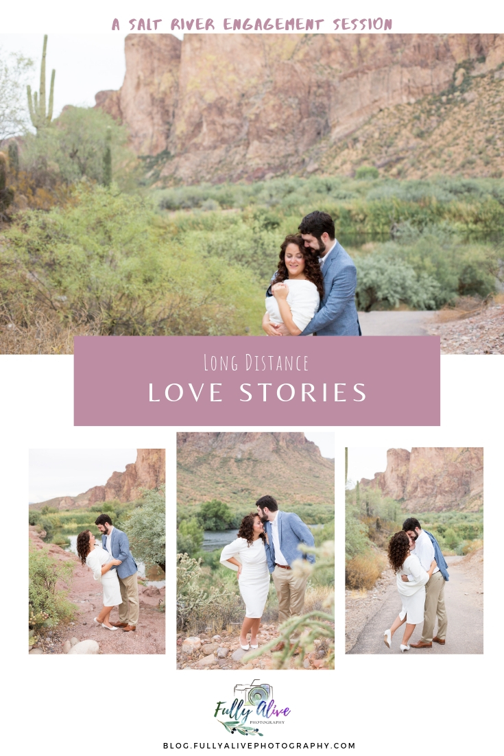 Long Distance Love Stories A Salt River Engagement Feature