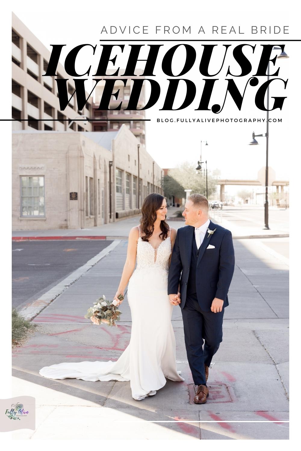 Advice From A Real Bride An Downtown Phoenix Icehouse Wedding