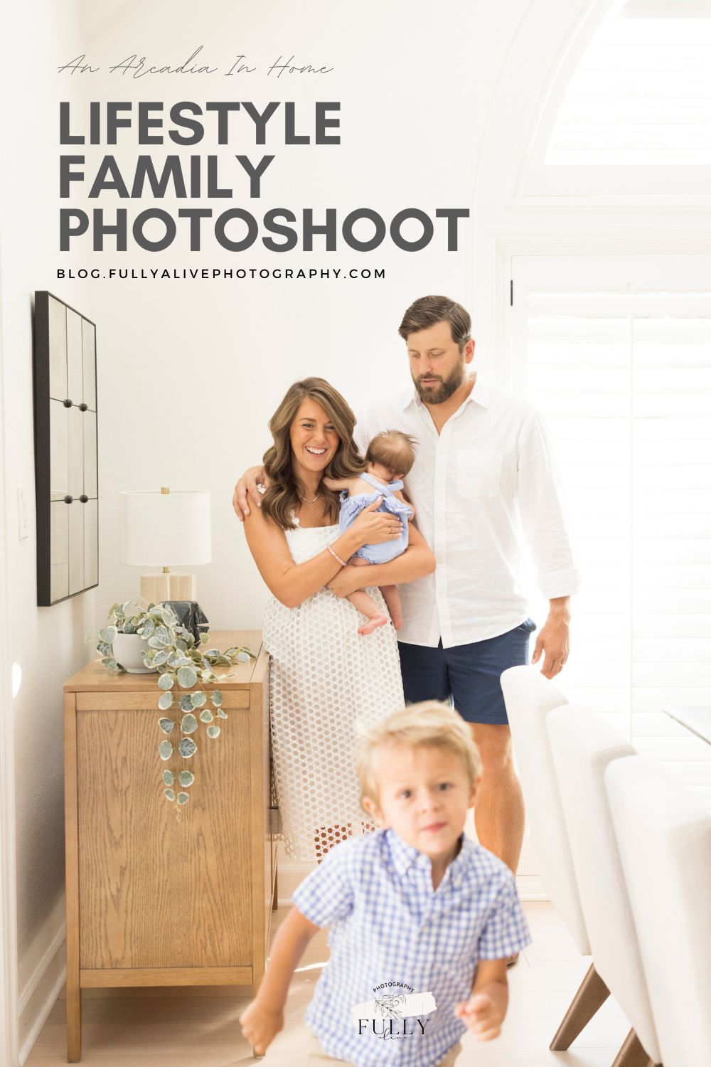 An Arcadia In Home Lifestyle Family Photoshoot